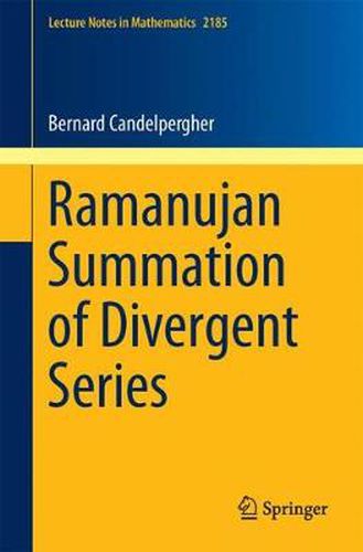 Cover image for Ramanujan Summation of Divergent Series