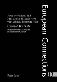 Cover image for European Intertexts: Women's Writing in English in a European Context