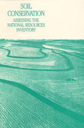 Soil Conservation: An Assessment of the National Resources Inventory, Volume 2