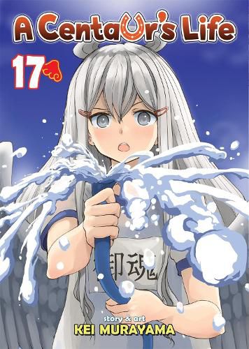 Cover image for A Centaur's Life Vol. 17