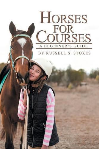 Cover image for Horses for Courses: A Beginner'S Guide