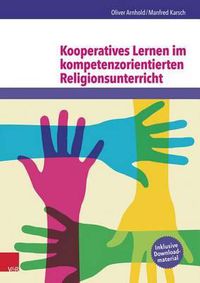 Cover image for Kooperatives Lernen Im Kompetenzorientierten Religionsunterricht