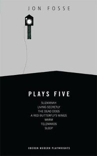 Jon Fosse: Plays 5