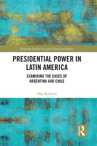 Cover image for Presidential Power in Latin America