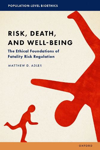 Cover image for Risk, Death, and Well-Being