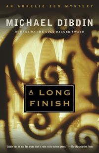 Cover image for A Long Finish: An Aurelio Zen Mystery