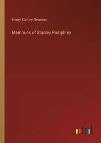 Cover image for Memories of Stanley Pumphrey