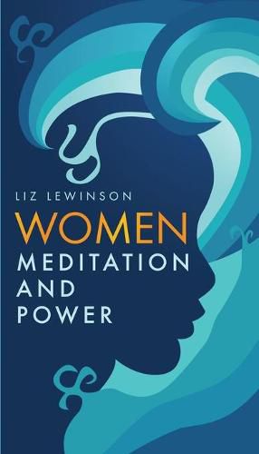 Cover image for Women, Meditation, and Power