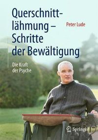 Cover image for Querschnittlahmung - Schritte der Bewaltigung: Die Kraft der Psyche