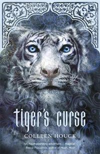 Cover image for Tiger's Curse: Tiger Saga Book 1