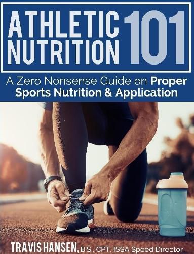 Cover image for Athletic Nutrition 101