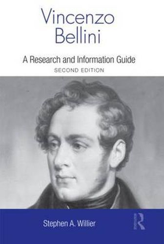 Cover image for Vincenzo Bellini: A Guide to Research