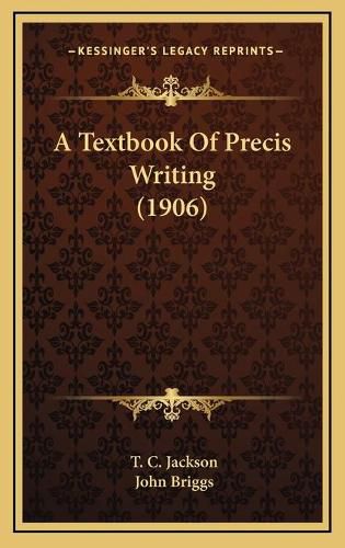 A Textbook of Precis Writing (1906)