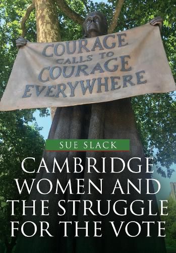Cover image for Cambridge Women and the Struggle for the Vote