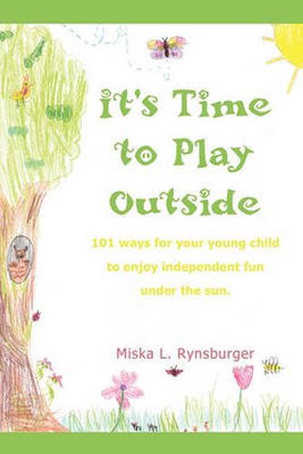 Cover image for It's Time to Play Outside