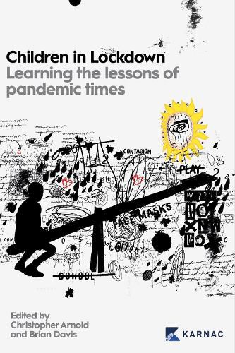 Cover image for Children in Lockdown: Learning the lessons of pandemic times