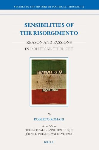 Cover image for Sensibilities of the Risorgimento: Reason and Passions in Political Thought