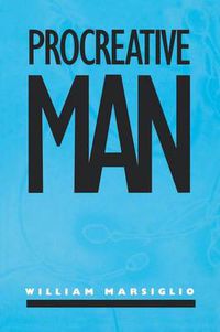 Cover image for Procreative Man