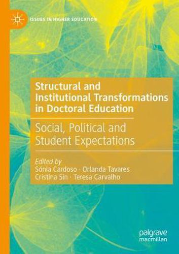 Cover image for Structural and Institutional Transformations in Doctoral Education: Social, Political and Student Expectations