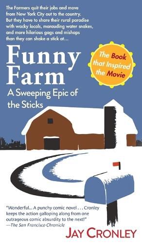 Cover image for Funny Farm: A Sweeping Epic of the Sticks