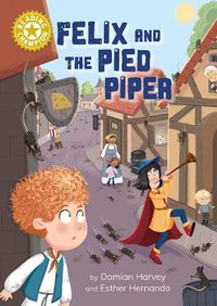 Cover image for Reading Champion: Felix and the Pied Piper