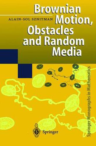 Cover image for Brownian Motion, Obstacles and Random Media