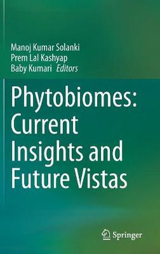 Cover image for Phytobiomes: Current Insights and Future Vistas