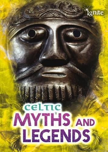 Celtic Myths and Legends (All About Myths)