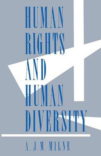 Cover image for Human Rights and Human Diversity: An Essay in the Philosophy of Human Rights