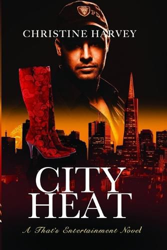 Cover image for CIty Heat: A That's Entertainment Novel