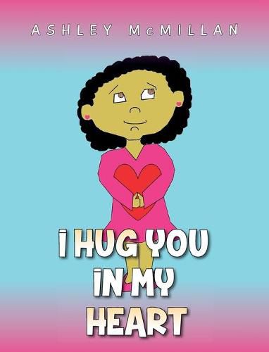 Cover image for I Hug You in My Heart