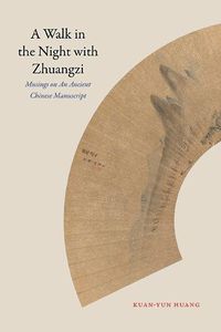 Cover image for A Walk in the Night with Zhuangzi