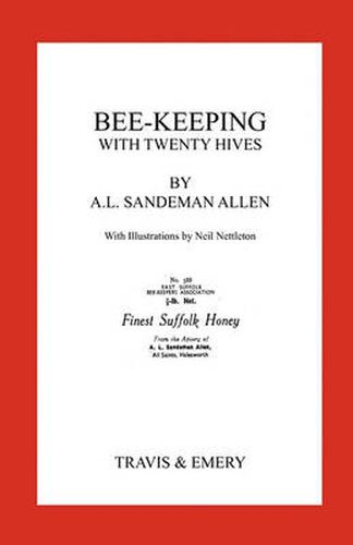 Cover image for Bee-Keeping with Twenty Hives. Facsimile Reprint.