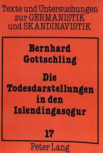 Cover image for Die Todesdarstellungen in Den Islendingasogur