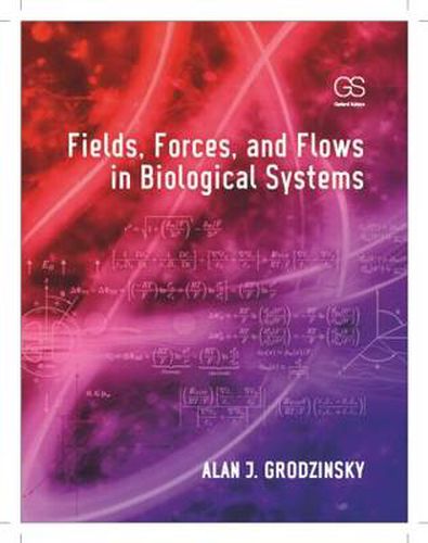 Cover image for Fields, Forces, and Flows in Biological Systems