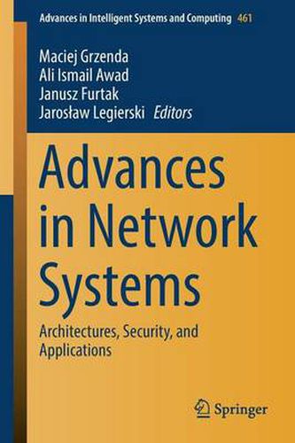 Cover image for Advances in Network Systems: Architectures, Security, and Applications