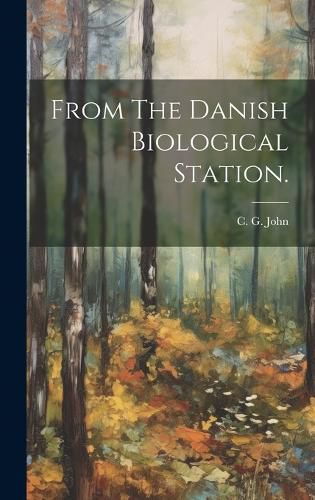 Cover image for From The Danish Biological Station.
