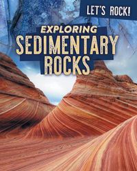 Cover image for Exploring Sedimentary Rocks