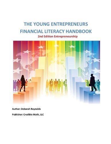 Cover image for The Young Entrepreneurs Financial Literacy Handbook - 2nd Edition