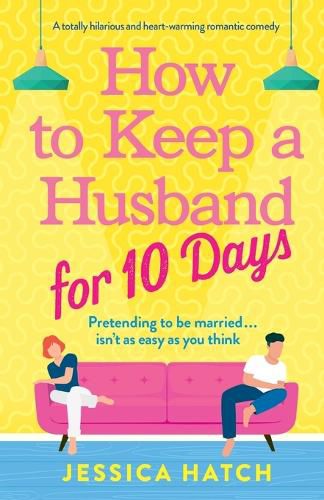 Cover image for How to Keep a Husband for Ten Days