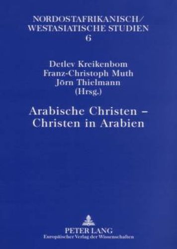 Cover image for Arabische Christen - Christen in Arabien