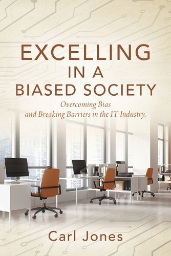 Cover image for Excelling In a Biased Society