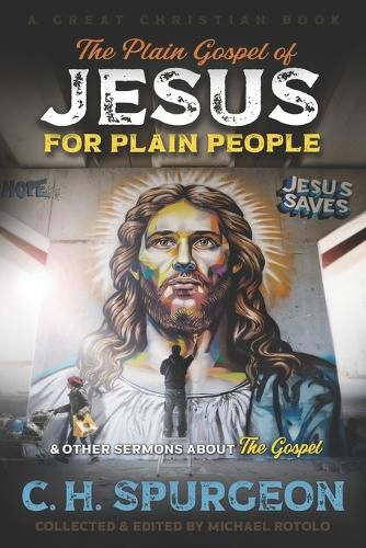 The Plain Gospel of Jesus for Plain People