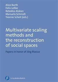 Cover image for Multivariate Scaling Methods and the Reconstruction of Social Spaces