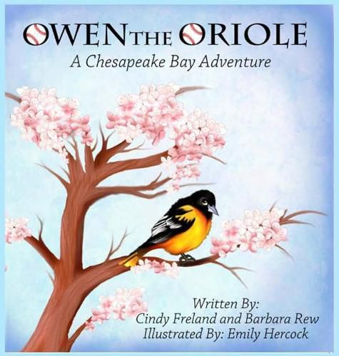 Cover image for Owen the Oriole: A Chesapeake Bay Adventure