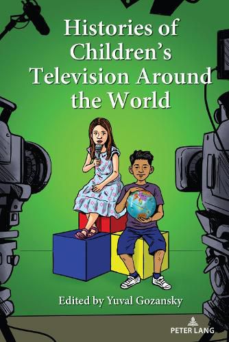 Cover image for Histories of Children's Television Around the World