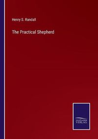 Cover image for The Practical Shepherd