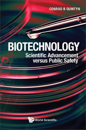 Cover image for Biotechnology: Scientific Advancement Versus Public Safety