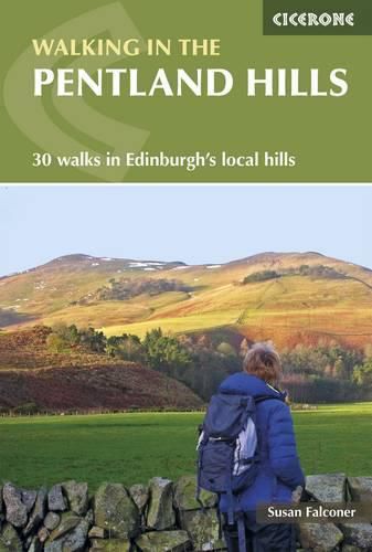 Cover image for Walking in the Pentland Hills: 30 walks in Edinburgh's local hills