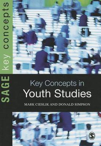 Cover image for Key Concepts in Youth Studies